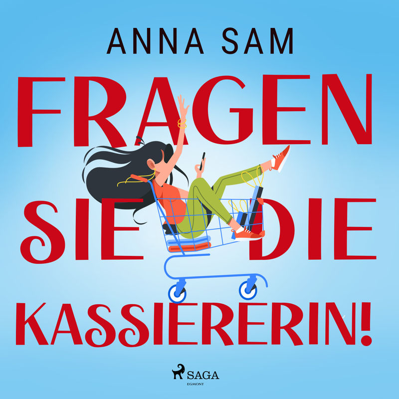 Fragen Sie die Kassiererin! - Anna Sam (Hörbuch-Download) von SAGA /Egmont