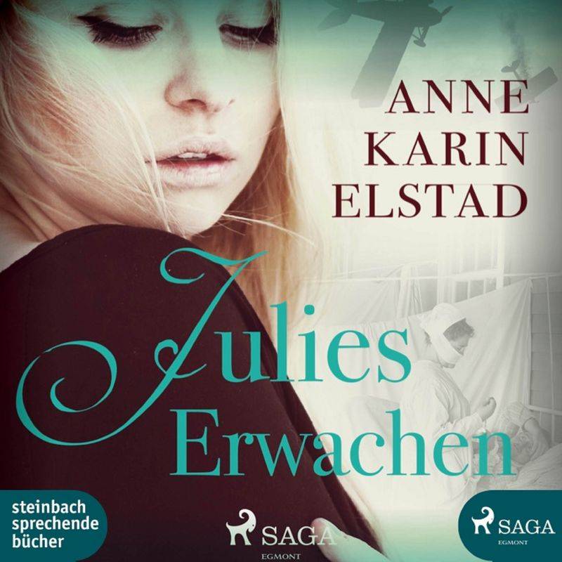 Julie - 1 - Julies Erwachen - ANNE KARIN ELSTAD (Hörbuch-Download) von SAGA /Egmont
