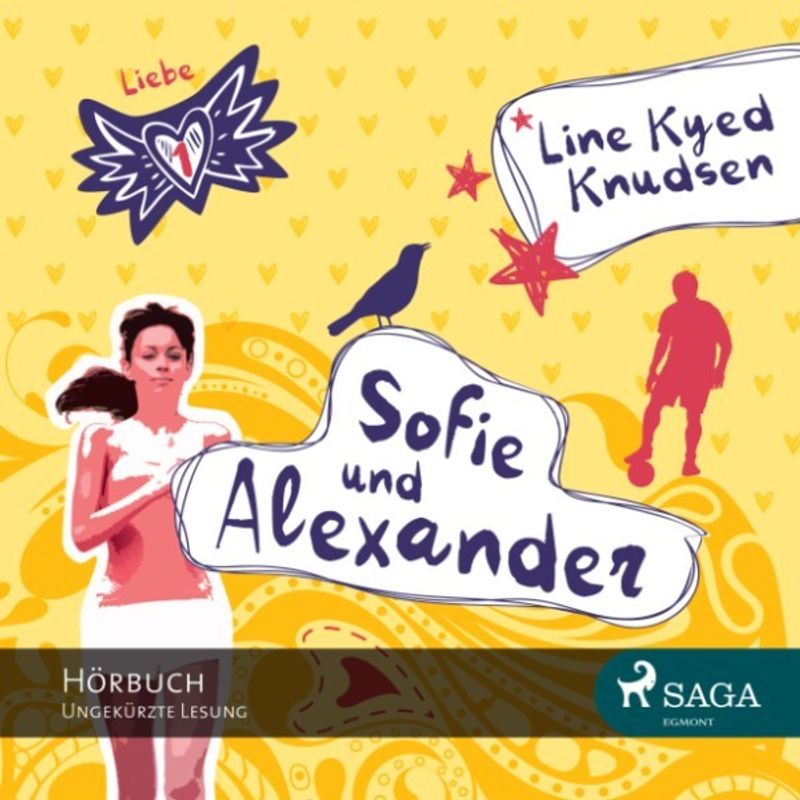 Liebe - 1 - Sofie und Alexander - Liebe 1 (Ungekürzt) - Line Kyed Knudsen (Hörbuch-Download) von SAGA /Egmont