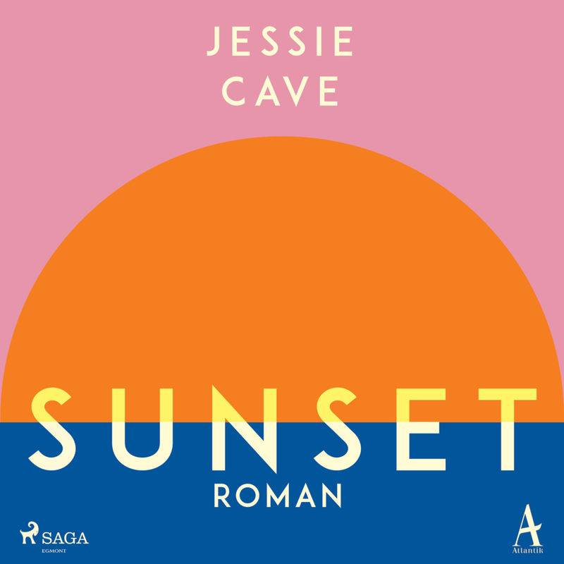 Sunset,1 Audio-Cd, Mp3 - Jessie Cave (Hörbuch) von SAGA /Egmont