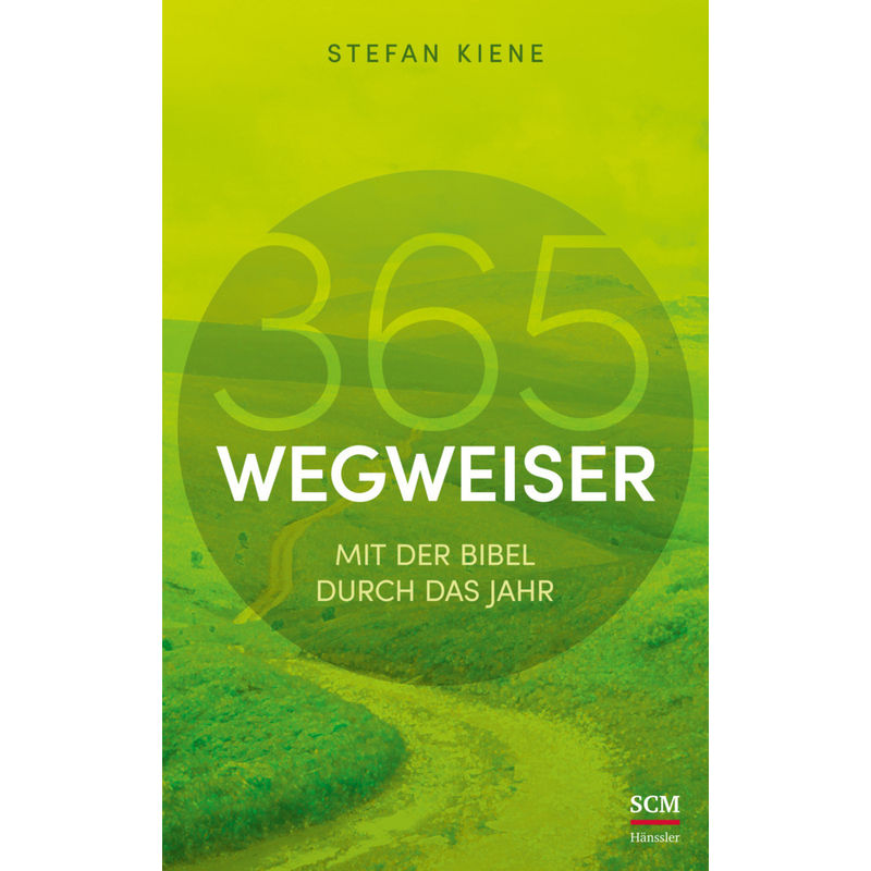 365 Wegweiser - Stefan Kiene, Gebunden von SCM Hänssler