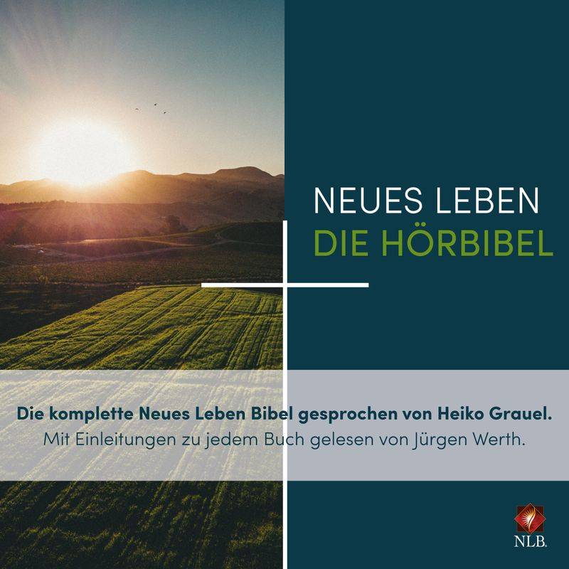 Die komplette Neues Leben Bibel - Neues Leben. Die Hörbibel (Hörbuch-Download) von SCM R. Brockhaus
