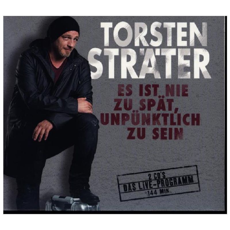 Es Ist Nie Zu Spät, Unpünktlich Zu Sein,2 Audio-Cd - Torsten Sträter (Hörbuch) von SONY MUSIC ENTERTAINMENT