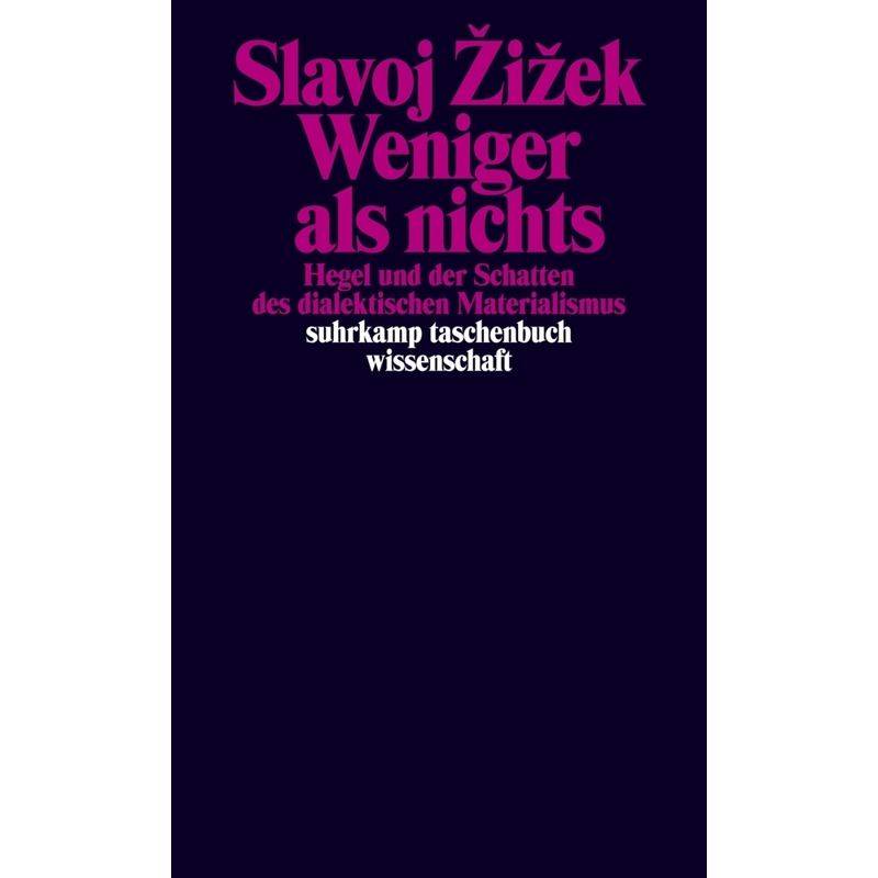Weniger Als Nichts - Slavoj Zizek, Taschenbuch von SUHRKAMP VERLAG