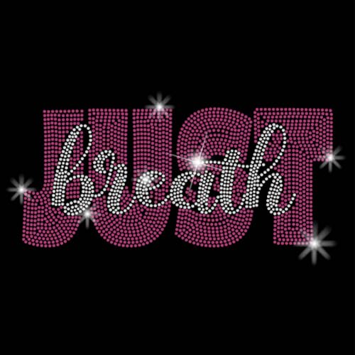 SUPERDANT Aufbügler Sticker Mit Motivierendem Text Just Breath Zum Aufbügeln Lustiges Zitat Aufkleber Zum Aufbügeln Glitzernde Aufnäher Für T Shirts Kleidung Tragetaschen Jacken DIY Bastelgeschenke von SUPERDANT