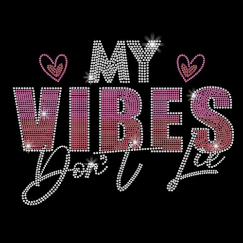 SUPERDANT My Vibes Bügelbild Mit Strasssteinen Don'T Lie Zum Aufbügeln T Shirt Crystal Girl Wärmeübertragung Hotfix Aufkleber Kleidung Kristall Patch Für Kleidung Taschen DIY Bastelarbeiten von SUPERDANT