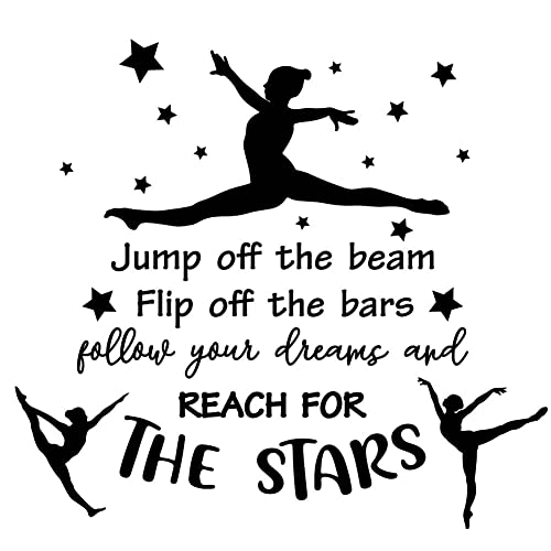 SUPERDANT Wandsticker Gymnastik Zitat Mädchen Wandaufkleber Schlafzimmerdekoration Jump Off The Beam Flip Off The Bars Follow Your Dreams and Reach for The Stars Turnerin Wandtattoo Vinyl Wandsticker von SUPERDANT