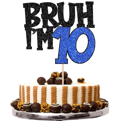 1 Stück BRUH I'm 10 Tortendeko Glitzer Happy 10th Geburtstag Kuchen Deko BRUH I'm 10 Cake Topper für Prost auf 10 Jahre Kinder 10th Geburtstag Party Kuchen Dekoration Schwarz Blau von SYKYCTCY
