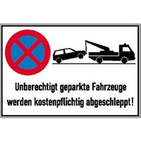 SafetyMarking® Verbotsschild "Absolutes Halteverbot, unberechtigt geparkte Fahrzeuge werden kostenpflichtig abgeschleppt" rechteckig 60,0 x 40,0 cm von SafetyMarking®