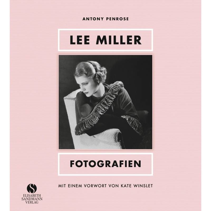 Lee Miller - Fotografien, Gebunden von Sandmann, München