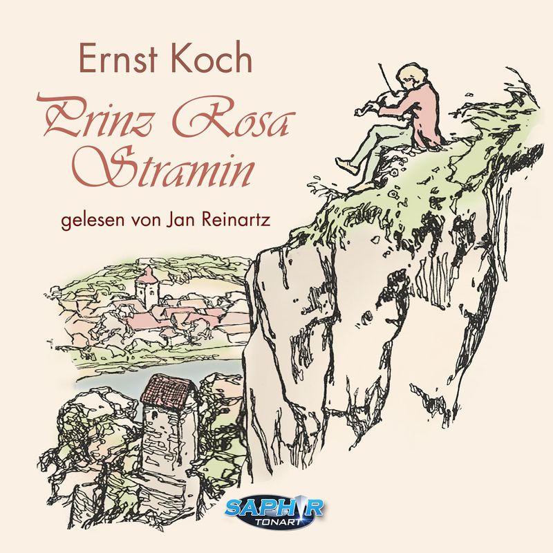 Prinz Rosa Stramin - Ernst Koch (Hörbuch-Download) von Saphir Tonart