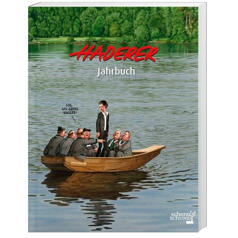 Haderer Jahrbuch 10 Mit Stickerbogen - Gerhard Haderer, Kartoniert (TB) von Scherz & Schund Fabrik e. U.