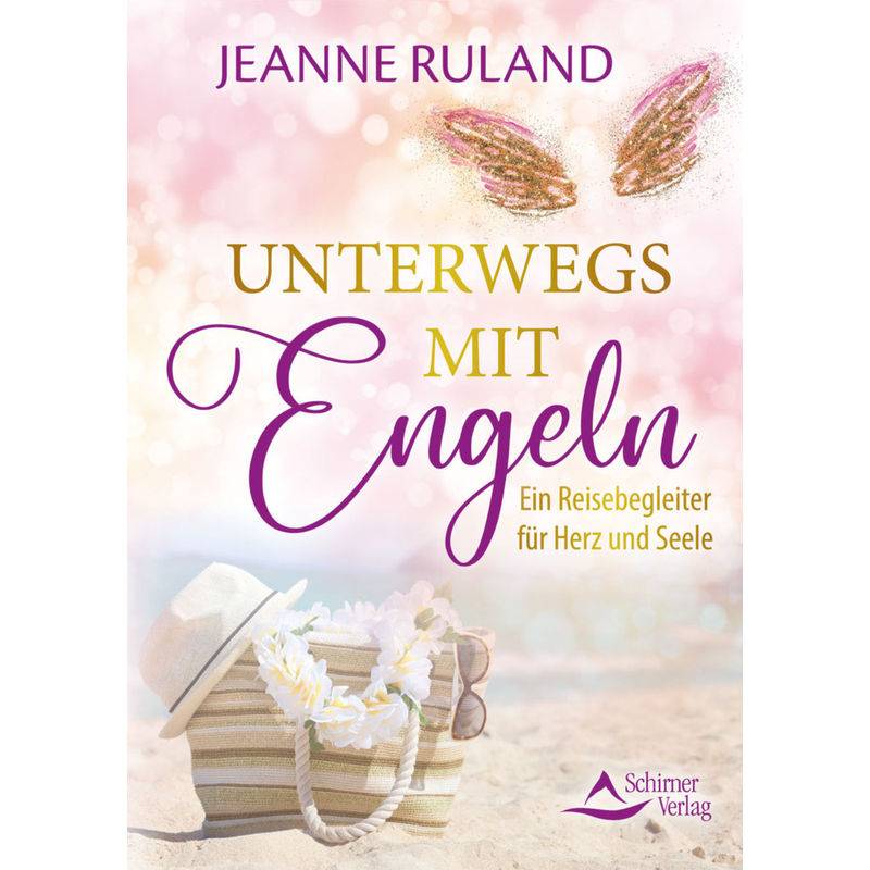 Unterwegs Mit Engeln - Jeanne Ruland, Kartoniert (TB) von Schirner