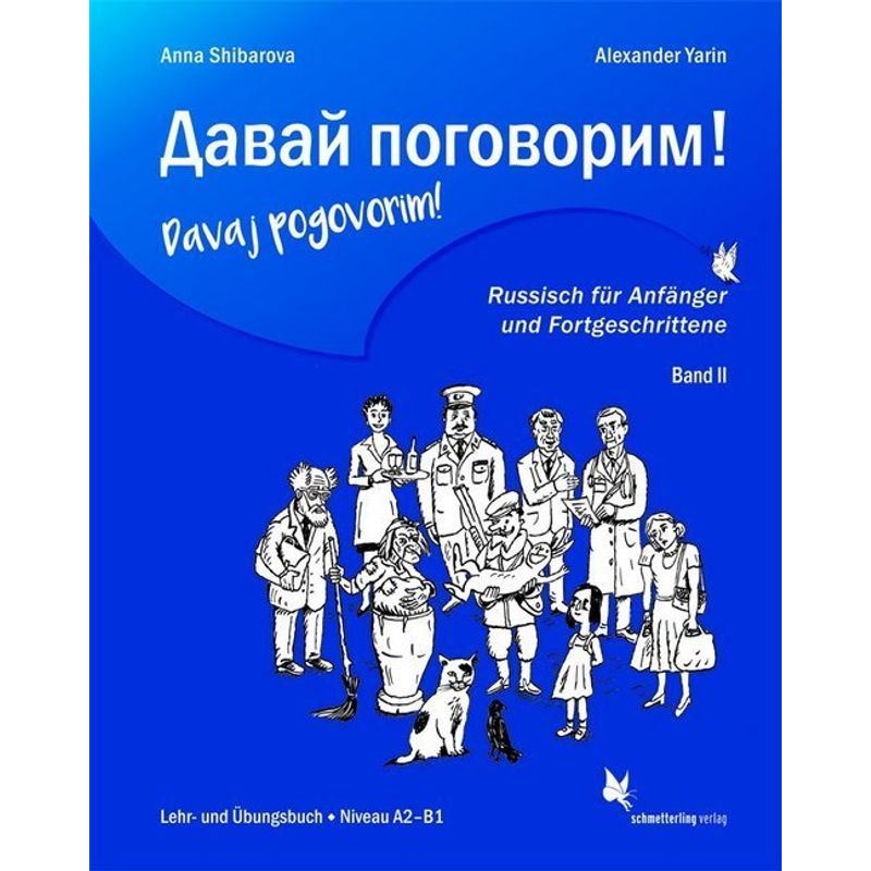 Davaj Pogovorim!.Bd.2 - Anna Shibarova, Alexander Yarin, Kartoniert (TB) von Schmetterling Verlag