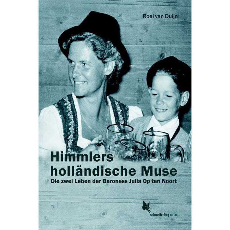 Himmlers Holländische Muse - Roel van Duijn, Kartoniert (TB) von Schmetterling Verlag