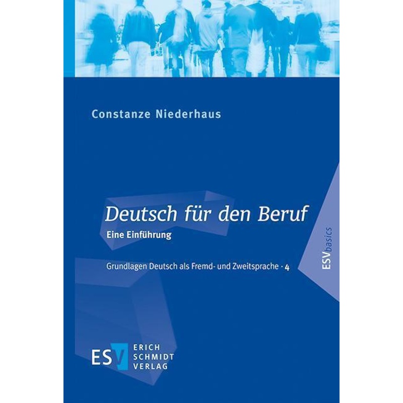 Deutsch Für Den Beruf - Constanze Niederhaus, Kartoniert (TB) von Erich Schmidt Verlag