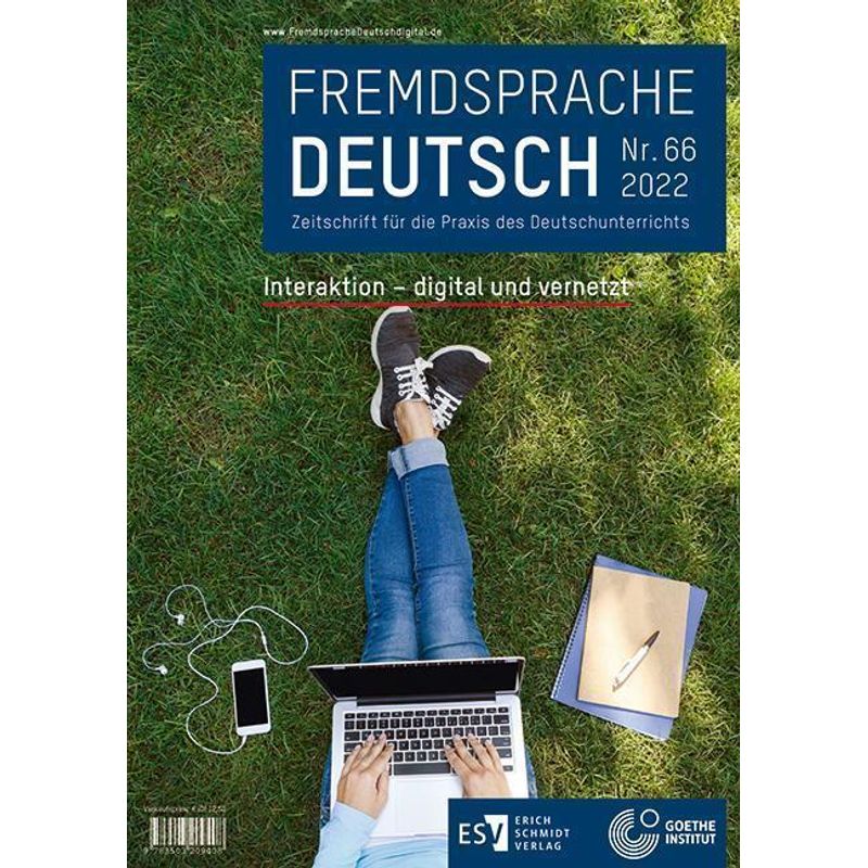 Fremdsprache Deutsch   Heft 66 (2022): Interaktion - Digital Und Vernetzt, Geheftet von Erich Schmidt Verlag