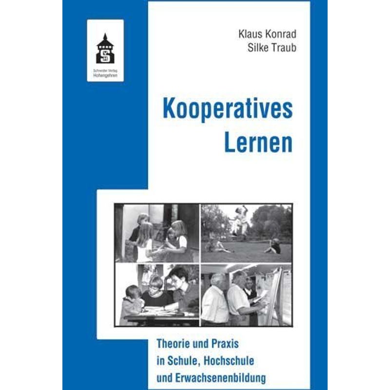 Kooperatives Lernen - Klaus Konrad, Silke Traub, Kartoniert (TB) von Schneider Hohengehren