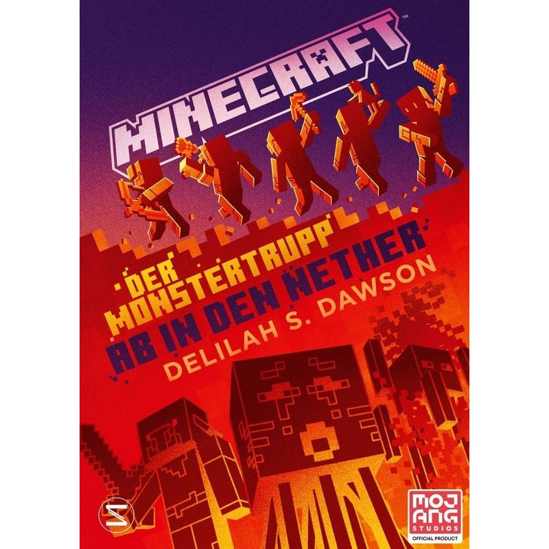Der Monstertrupp: Ab In Den Nether / Minecraft Bd.11 - Delilah S. Dawson, Gebunden von Schneiderbuch
