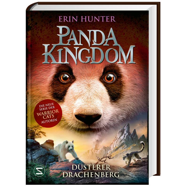 Düsterer Drachenberg / Panda Kingdom Bd.3 - Erin Hunter, Gebunden von Schneiderbuch