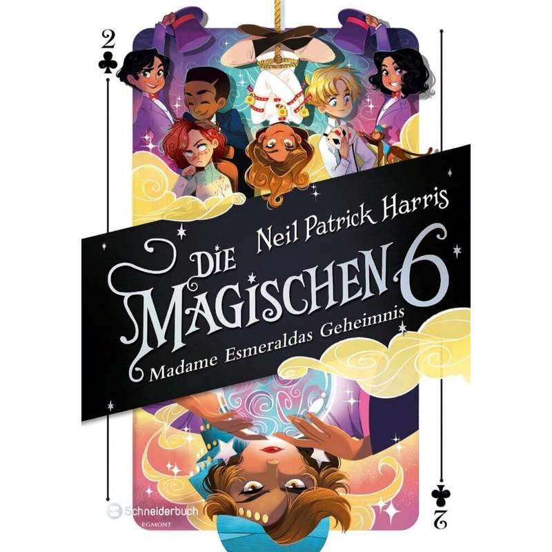 Madame Esmeraldas Geheimnis / Die Magischen Sechs Bd.2 - Neil P. Harris, Gebunden von Schneiderbuch