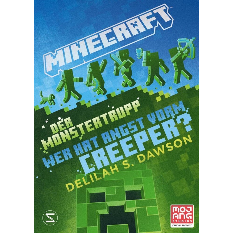 Der Monstertrupp: Wer Hat Angst Vorm Creeper? / Minecraft Bd.12 - Delilah S. Dawson, Gebunden von Schneiderbuch