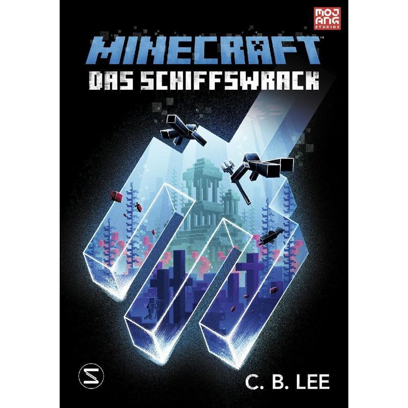 Das Schiffswrack / Minecraft Bd.6 - C.B. Lee, Gebunden von Schneiderbuch