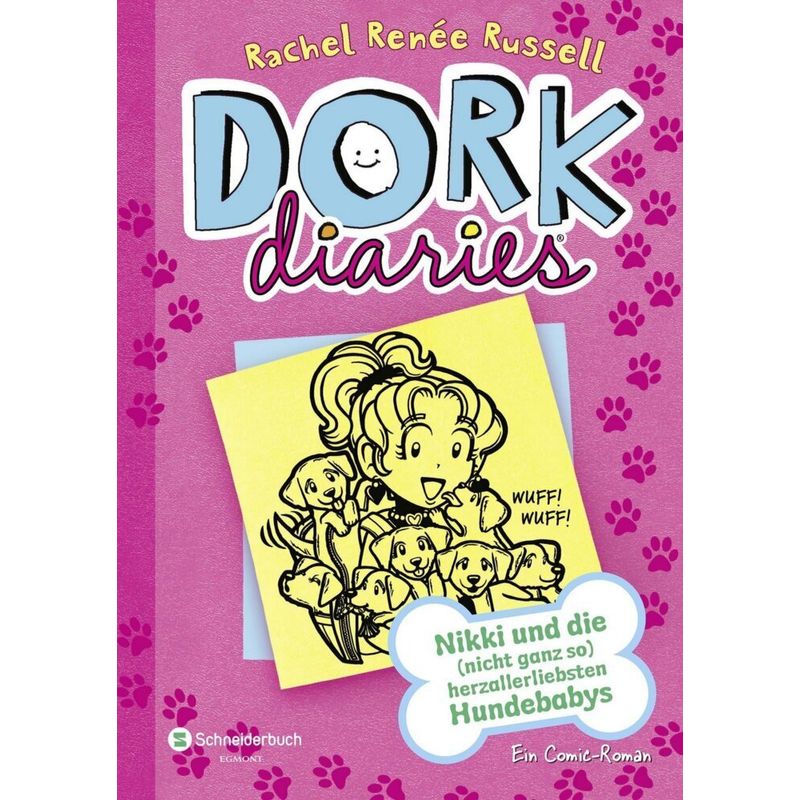 Nikki Und Die (Nicht Ganz So) Herzallerliebsten Hundebabys / Dork Diaries Bd.10 - Rachel Renée Russell, Gebunden von Schneiderbuch