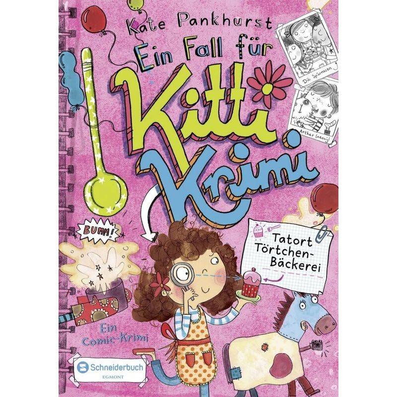 Tatort Törtchen-Bäckerei / Ein Fall Für Kitti Krimi Bd.2 - Kate Pankhurst, Gebunden von Schneiderbuch
