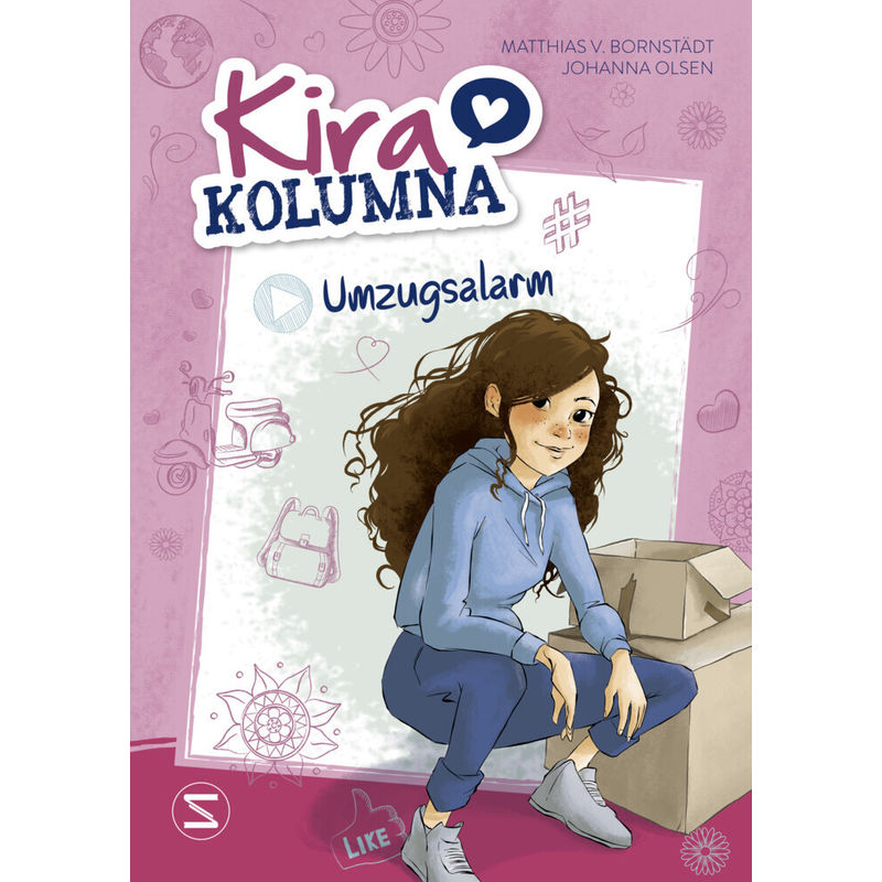Umzugsalarm! / Kira Kolumna Bd.1 - Johanna Olsen, Gebunden von Schneiderbuch