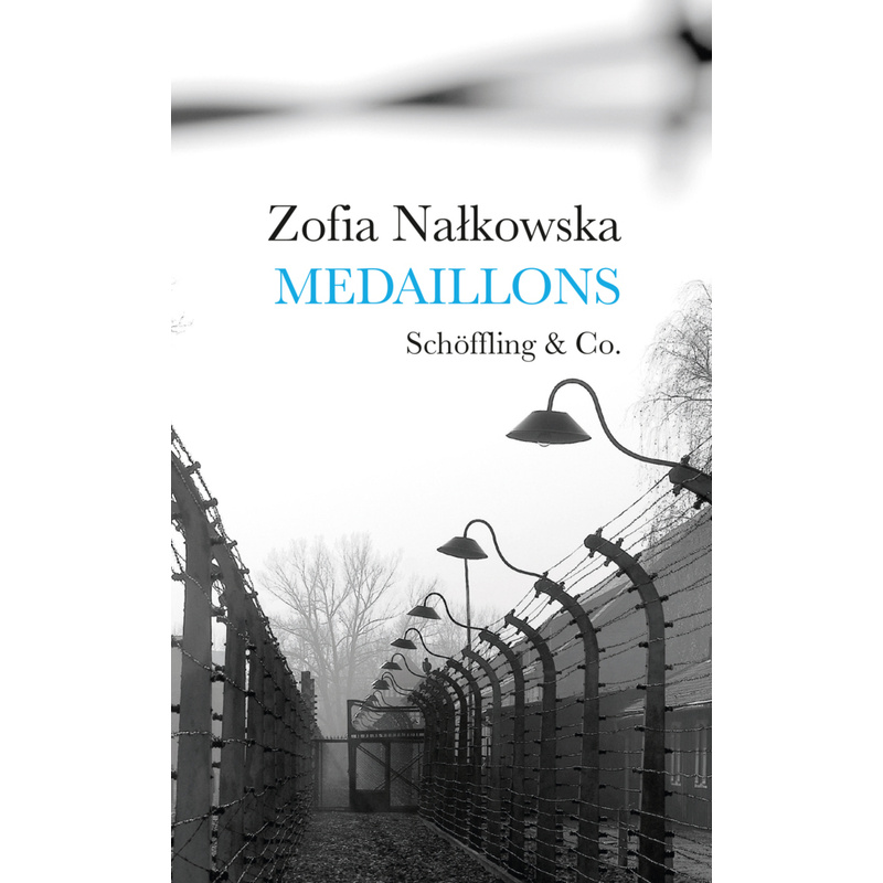 Medaillons - Zofia Nalkowska, Gebunden von Schöffling