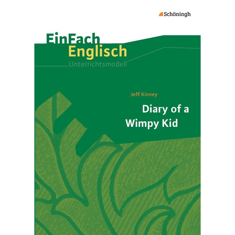 Jeff Kinney: Diary Of A Wimpy Kid - Sarah Weber, Hannes Pfeiffer, Geheftet von Schöningh im Westermann
