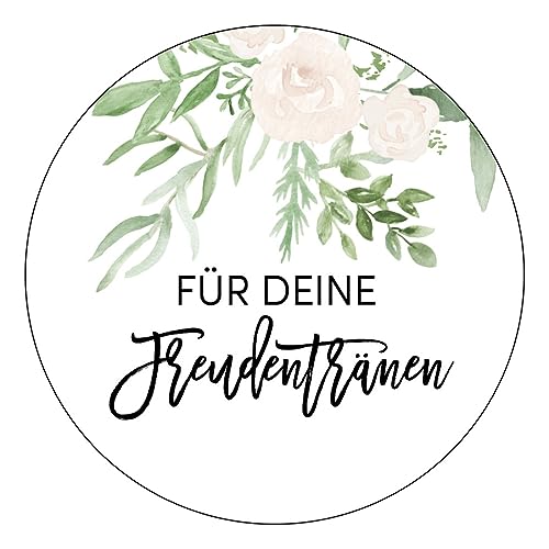 Schokoladenseite 48 x Aufkleber Für deine Freudentränen - 40 mm, Design Greenery172420, Sticker geeignet für Hochzeit Gastgeschenk Taufe Kommunion Geburtstag Feste Geschenke Präsente von Schokoladenseite