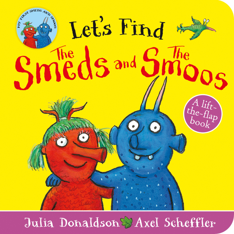 Let's Find The Smeds And The Smoos - Julia Donaldson, Gebunden von Scholastic UK