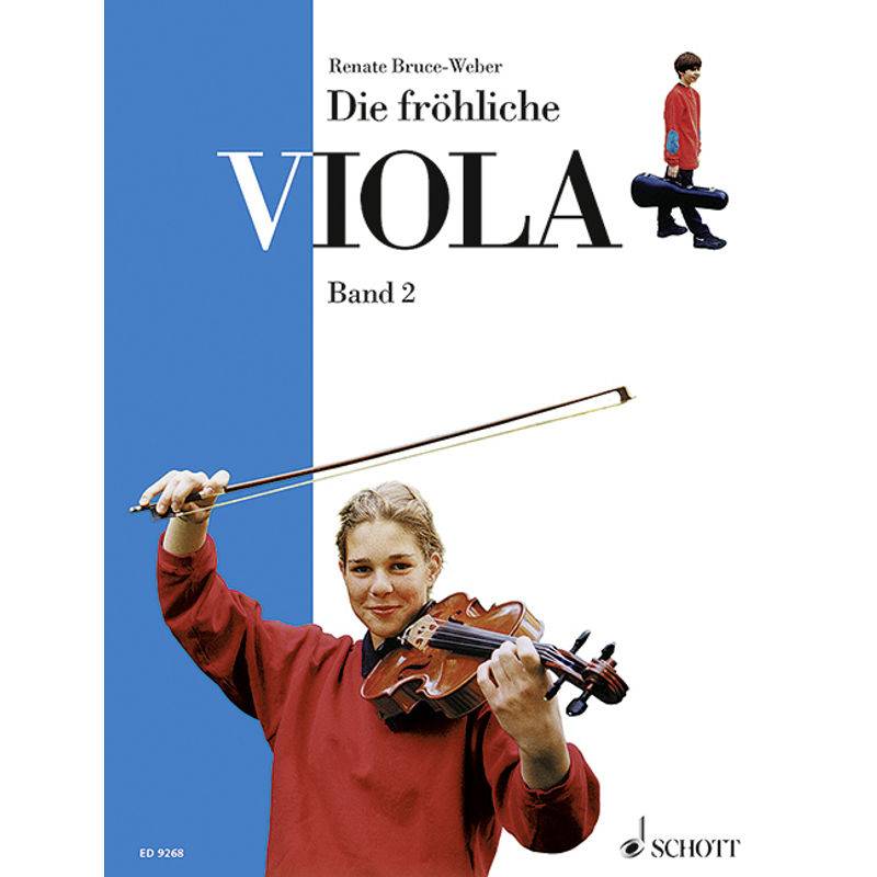 Die Fröhliche Viola.Bd.2 - Renate Bruce-Weber, Kartoniert (TB) von Schott Music, Mainz