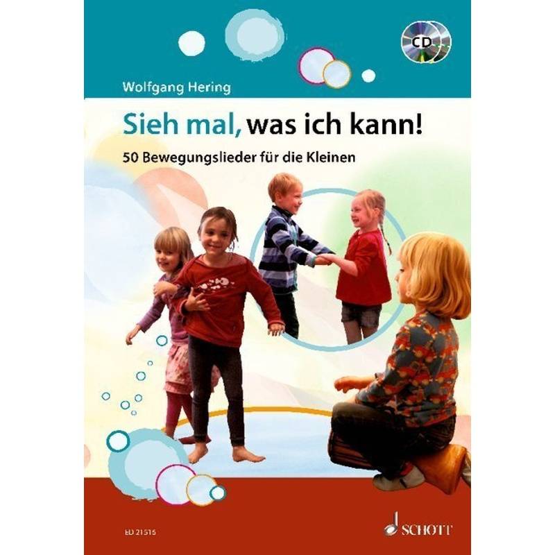 Sieh Mal, Was Ich Kann!, M. 2 Audio-Cds - Wolfgang Hering, Kartoniert (TB) von Schott Music, Mainz
