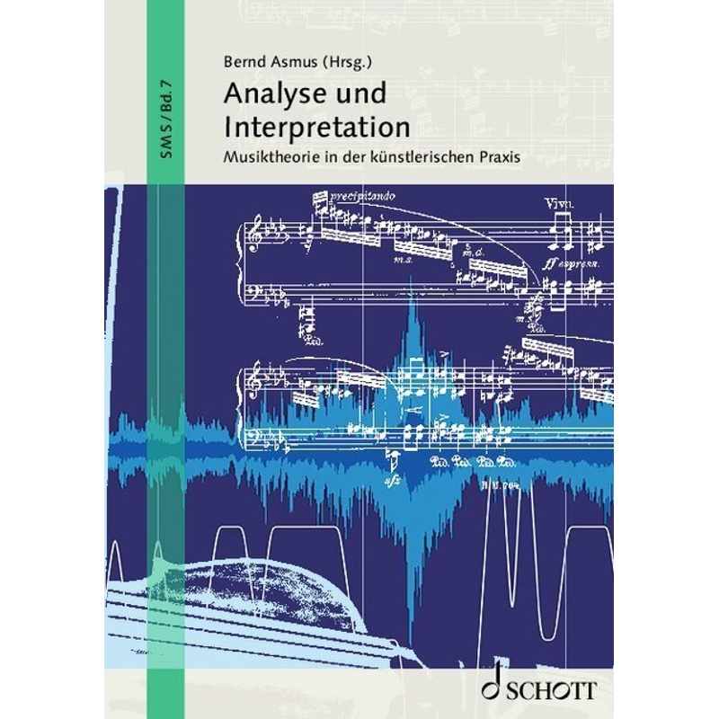 Analyse Und Interpretation, Kartoniert (TB) von Schott Music, Mainz