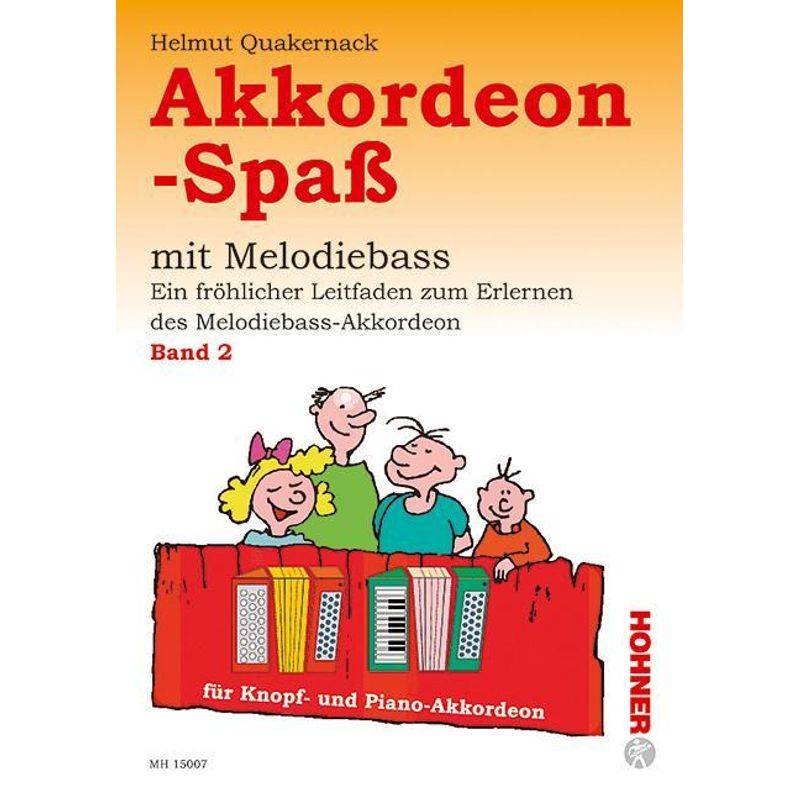 Akkordeon-Spaß Mit Melodiebass - Helmut Quakernack, Geheftet von Schott Music