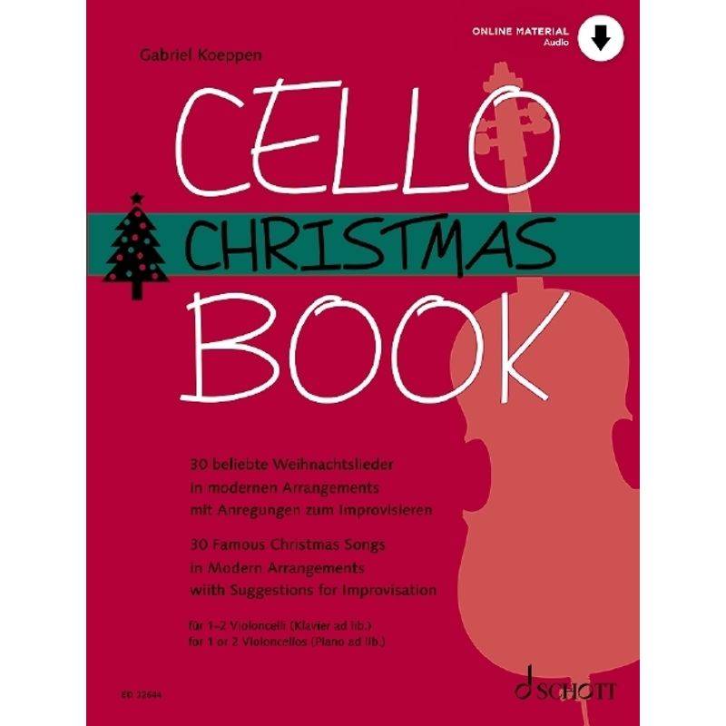 Cello Christmas Book, Geheftet von Schott Music
