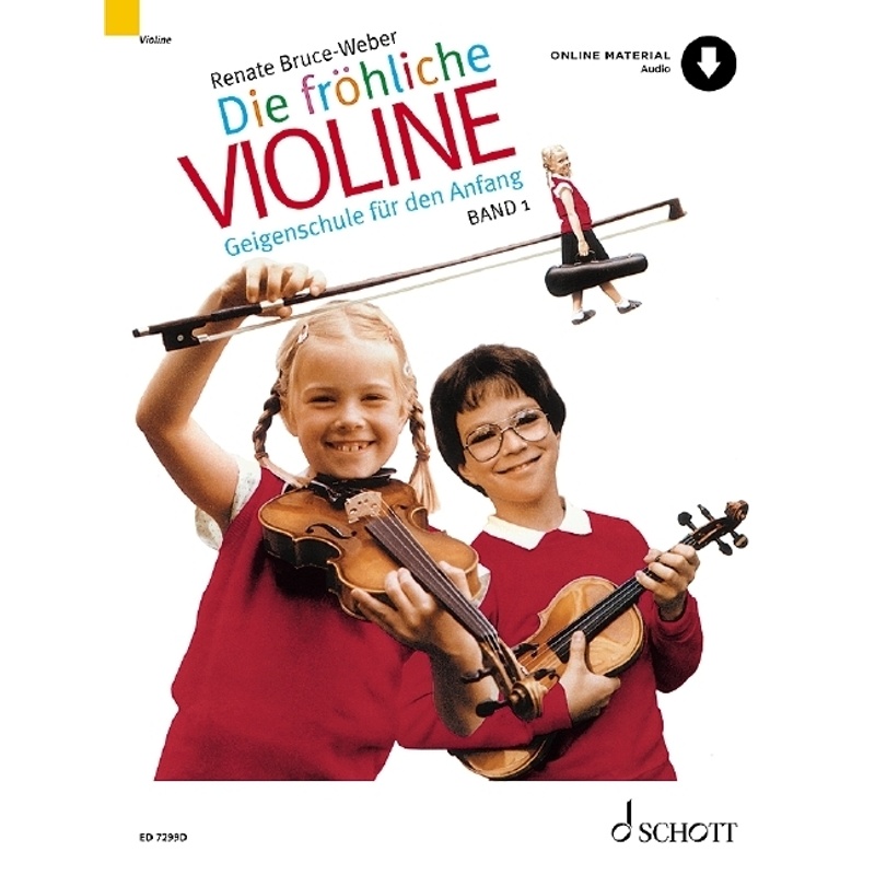 Die Fröhliche Violine - Renate Bruce-Weber, Kartoniert (TB) von Schott Music, Mainz
