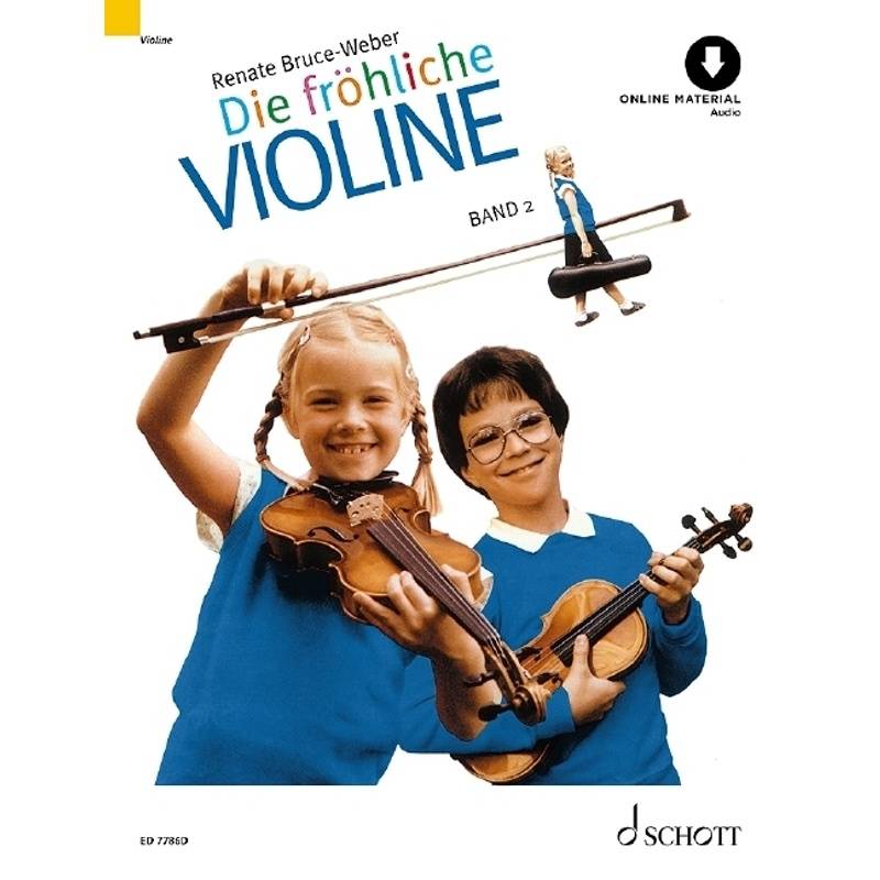 Die Fröhliche Violine - Renate Bruce-Weber, Kartoniert (TB) von Schott Music