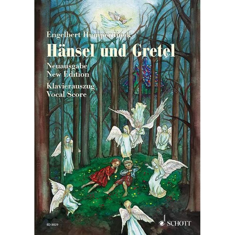Hänsel Und Gretel - Neue Urtext-Ausgabe, Geheftet von Schott Music GmbH & Co. KG