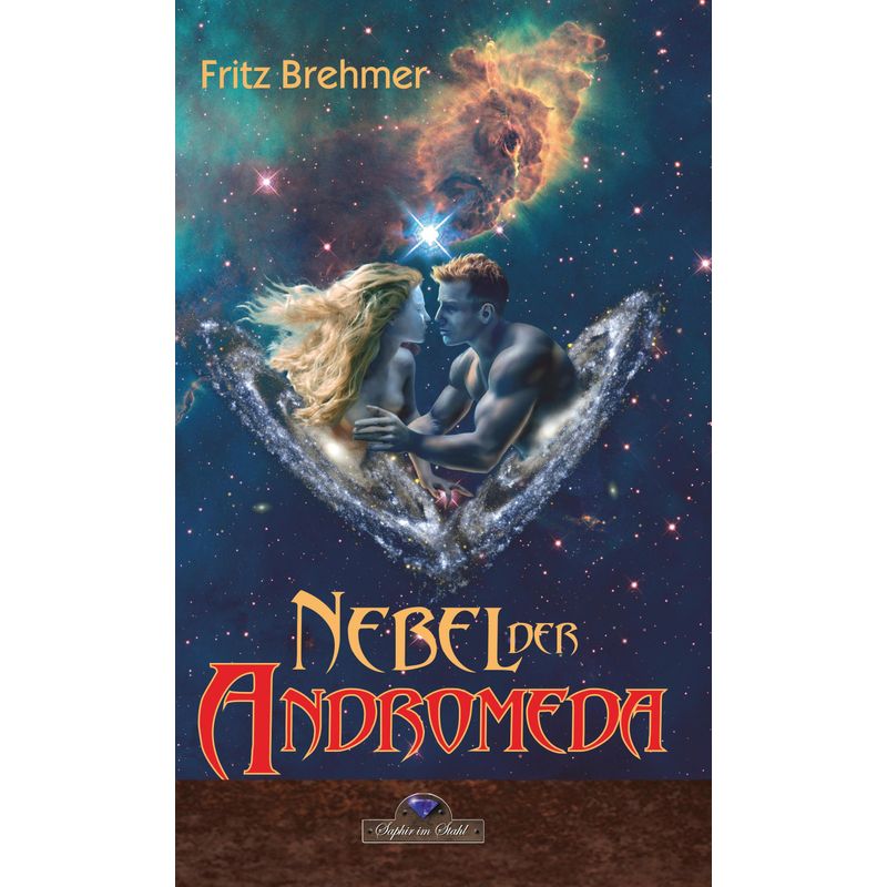 Nebel Der Andromeda - Fritz Brehmer, von Schreiber, Erik