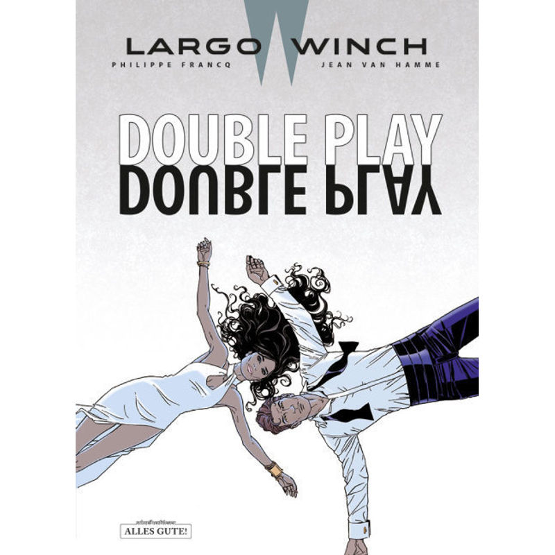 Largo Winch - Double Play - Philippe Francq, Jean van Hamme, Gebunden von Schreiber & Leser