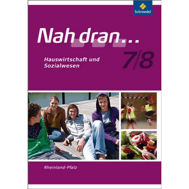 Nah Dran - Ausgabe 2010 Für Rheinland-Pfalz, Geheftet von Schroedel