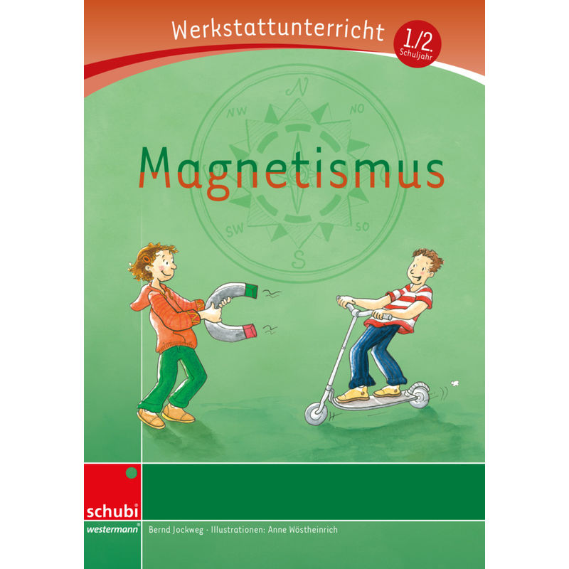 Magnetismus - Bernd Jockweg, Kartoniert (TB) von Schubi
