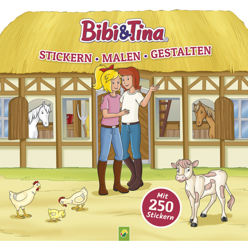 Bibi & Tina - Stickern, Malen, Gestalten. Mit 250 Stickern - Schwager & Steinlein Verlag, Kartoniert (TB) von Schwager & Steinlein