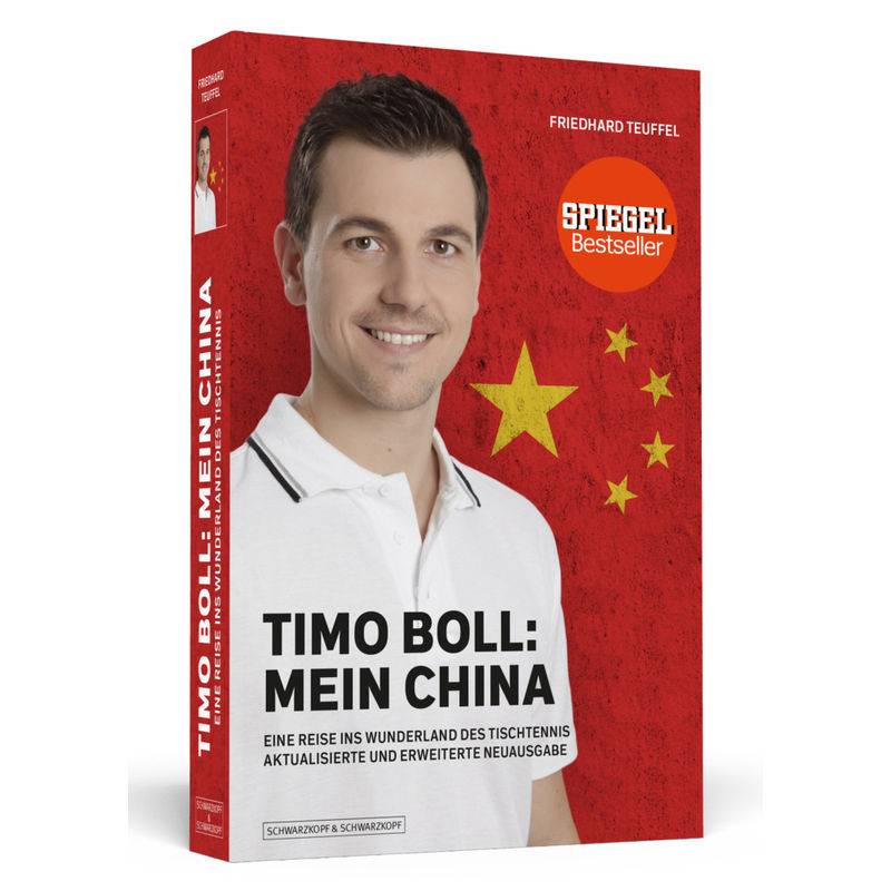 Timo Boll: Mein China - Friedhard Teuffel, Kartoniert (TB) von Schwarzkopf & Schwarzkopf