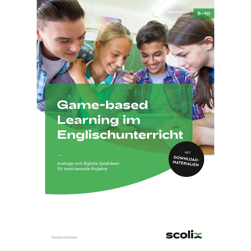 Game-Based Learning Im Englischunterricht - Mareike Gloeckner, Kartoniert (TB) von Scolix
