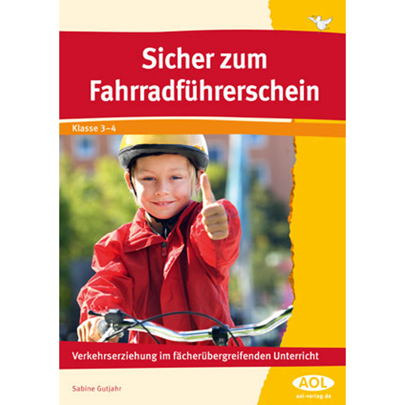 Sicher Zum Fahrradführerschein - Sabine Gutjahr, Geheftet von Scolix